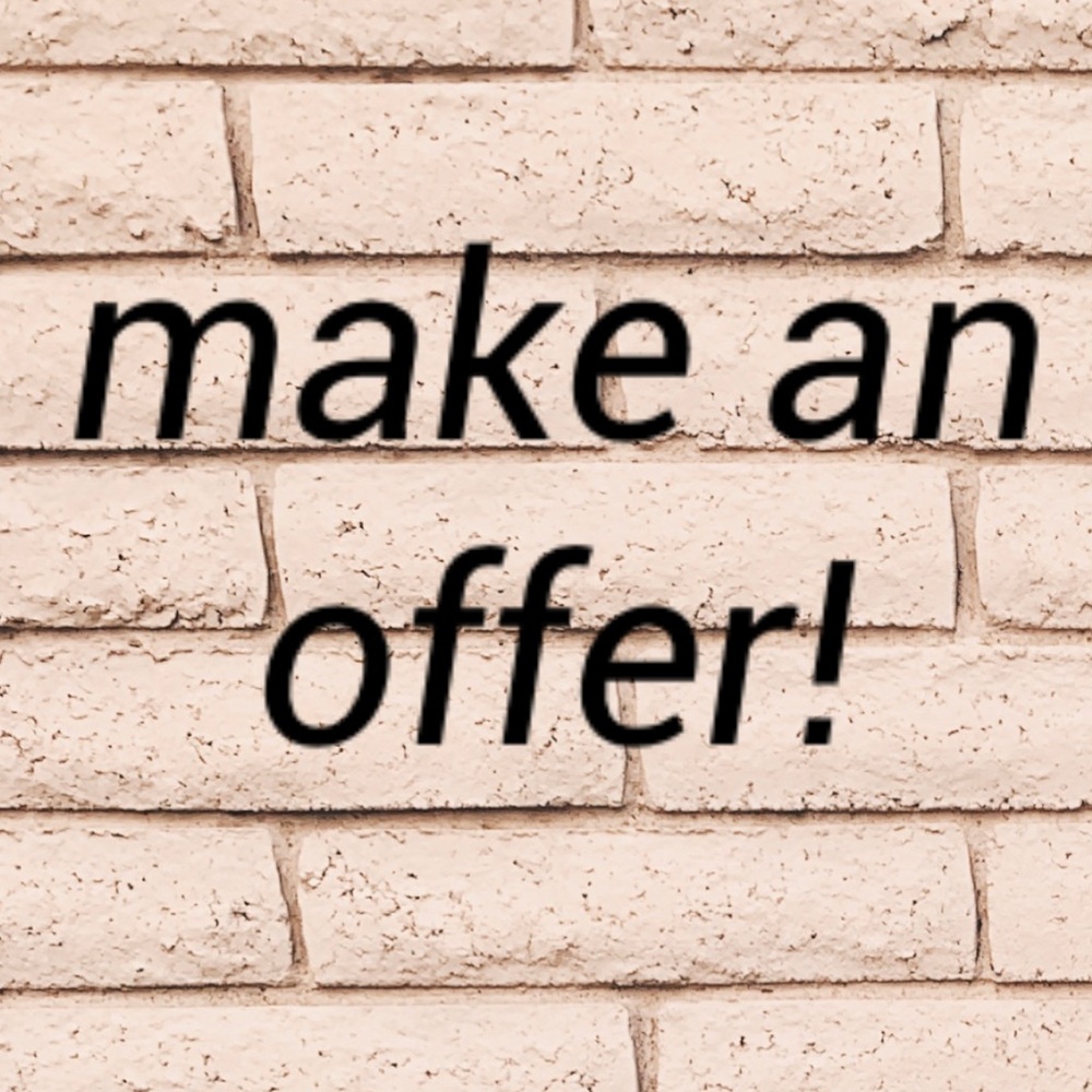 all offers considered 💛